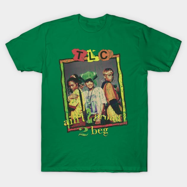 Tlc Vintage Aesthetic Fan Art Design T-Shirt by We Only Do One Take